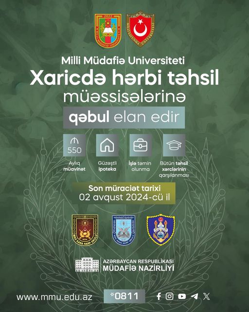 Xaricdə hərbi təhsil müəsisələrinə qəbul elan edilir!